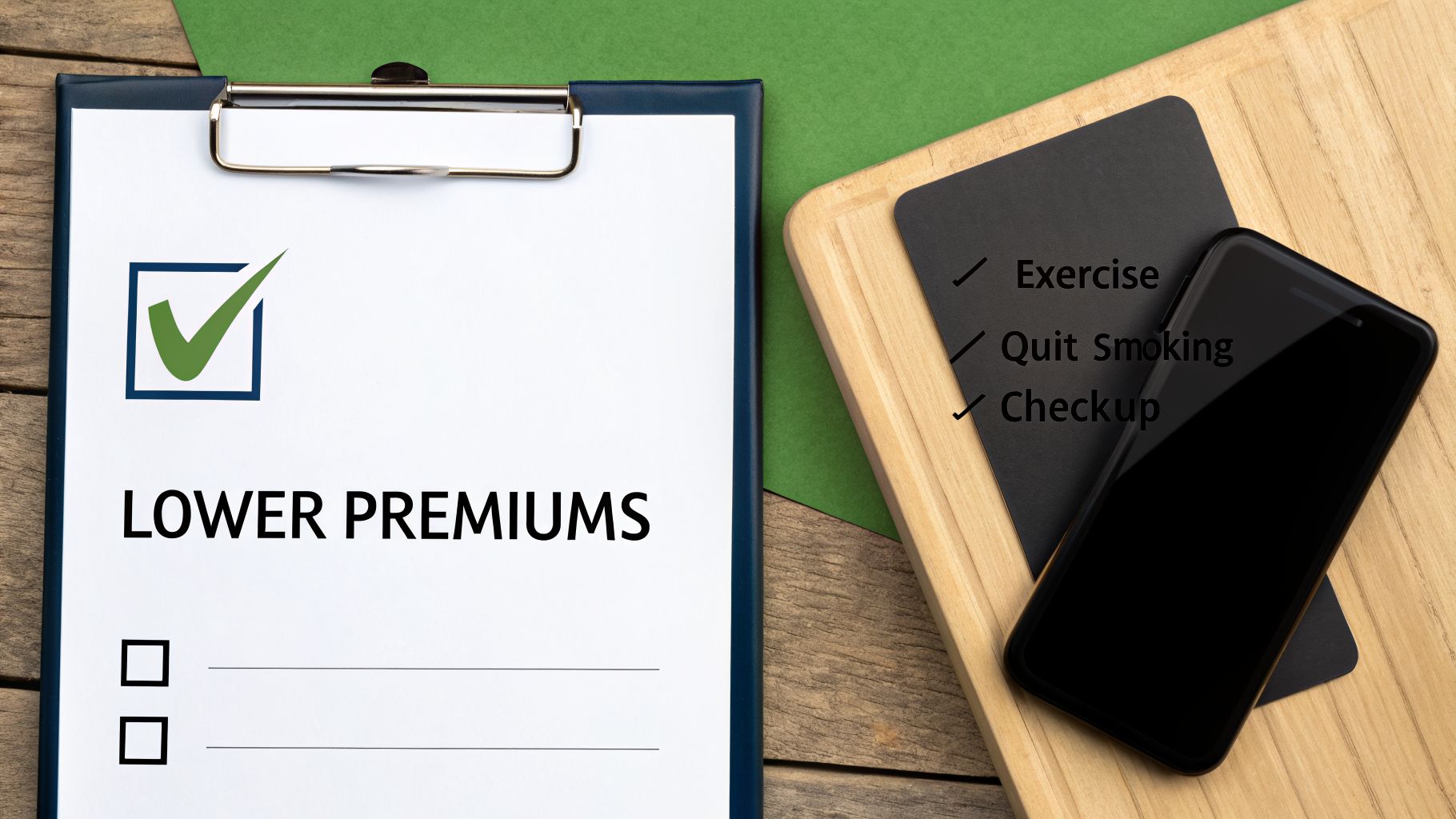 Clipboard shows 'LOWER PREMIUMS' with a checked box, alongside a list of healthy habits like exercise, quit smoking, and checkup.