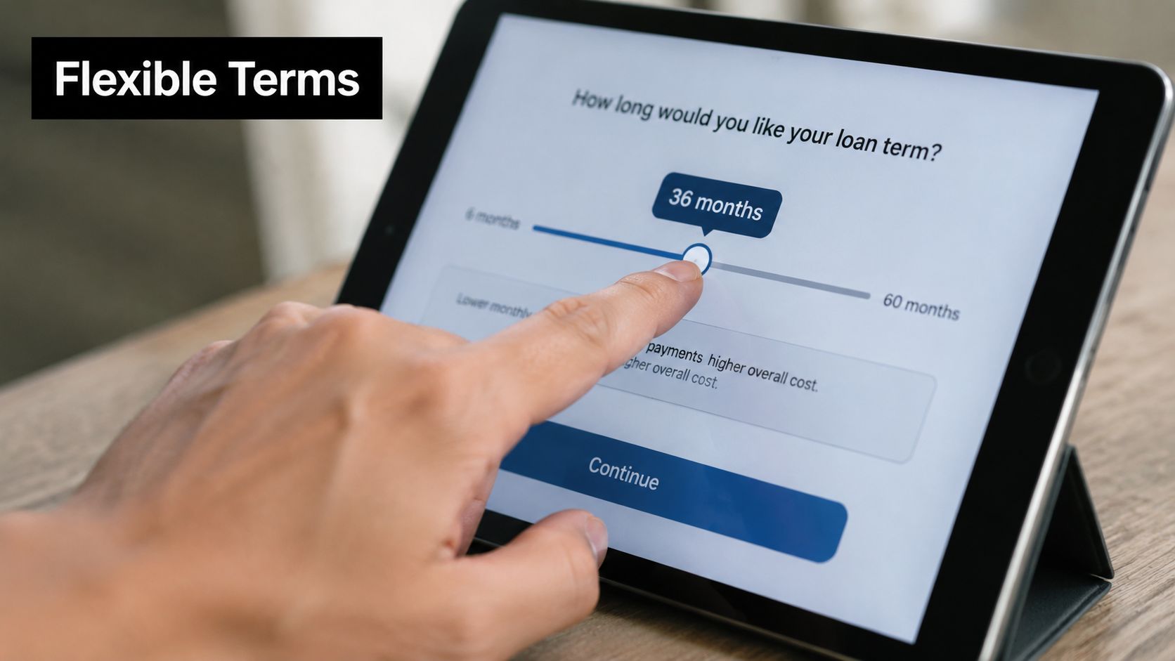 A hand using a tablet screen to adjust a loan term slider between six and sixty months.