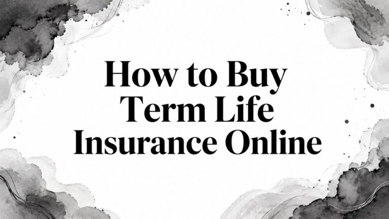 How to Buy Term Life Insurance Online