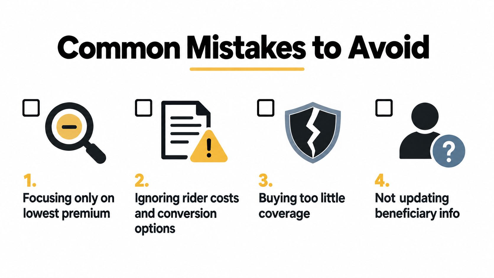 An infographic titled Common Mistakes to Avoid, illustrating four key pitfalls when purchasing life insurance policies.